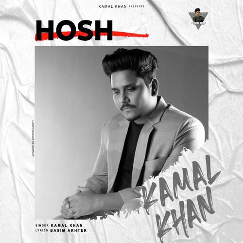 Hosh by Kamal Khan - Download on PagalFree