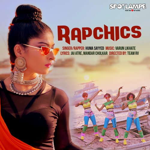 Rapchics by Huma Sayyed - Download on PagalFree