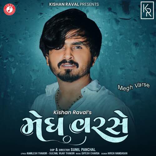 Megh Varse by Kishan Raval - Download on PagalFree