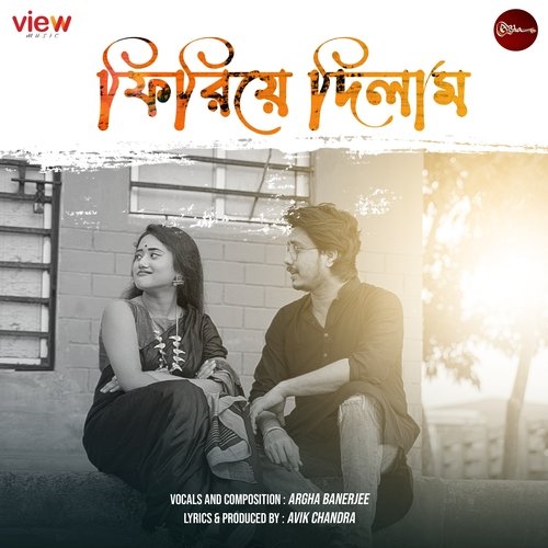 Firiye Dilam by Argha Banerjee - Download on PagalFree
