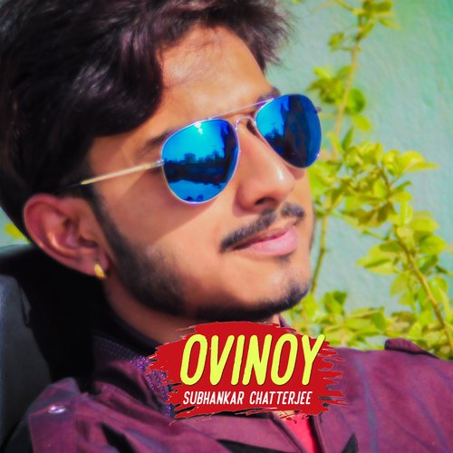 Ovinoy by Subhankar Chatterjee - Download on PagalFree