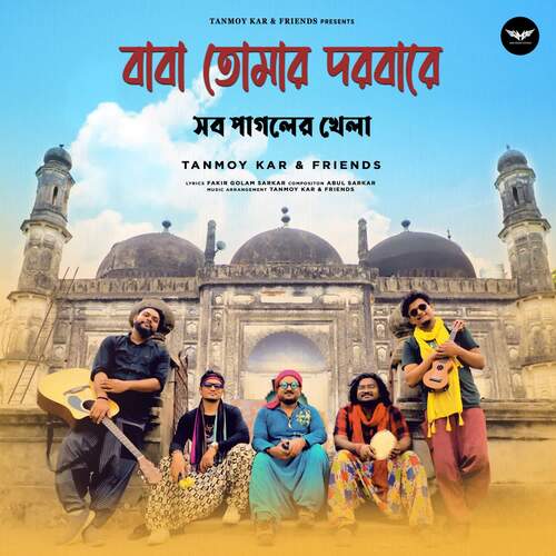 Baba Tomar Dorbare Sob Pagoler Khela by Tanmay Kar and Friends - Download on PagalFree