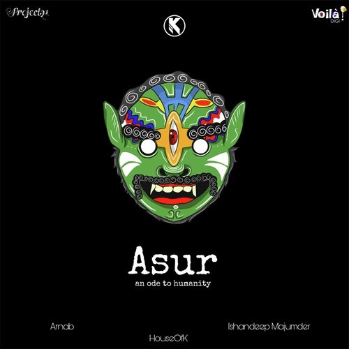 Asur by Ishandeep Majumder, HouseOfK, Arnab - Download on PagalFree