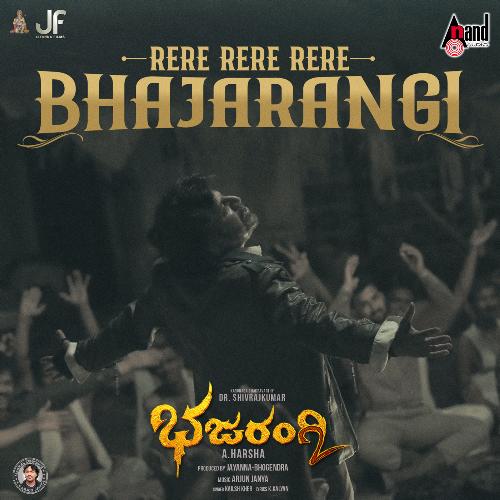Rere Rere Bhajarangi by Arjun Janya - Download on PagalFree
