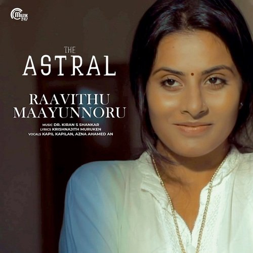 Raavithu Maayunnoru (Azna Ahamed A N) by Dr. Kiran S Shankar - Download on PagalFree