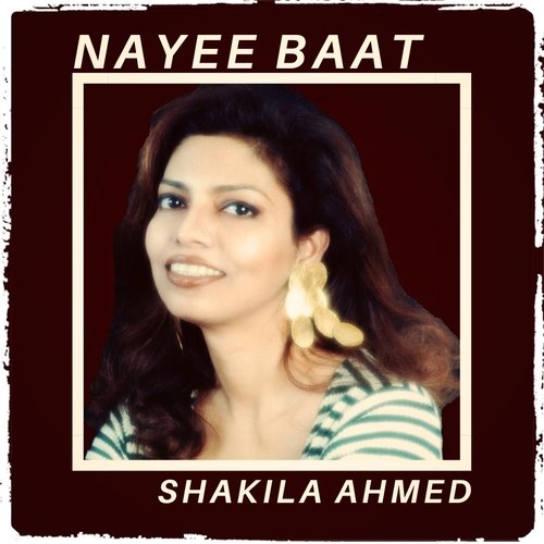 Kahan Ansuon Ki Ye Saughat Hogi by Shakila Ahmed - Download on PagalFree