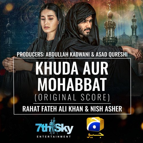 Khuda Aur Mohabbat (Original Score) by Rahat Fateh Ali Khan - Download on PagalFree