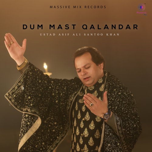 Dum Mast Qalandar by Asif Ali Khan Santoo - Download on PagalFree
