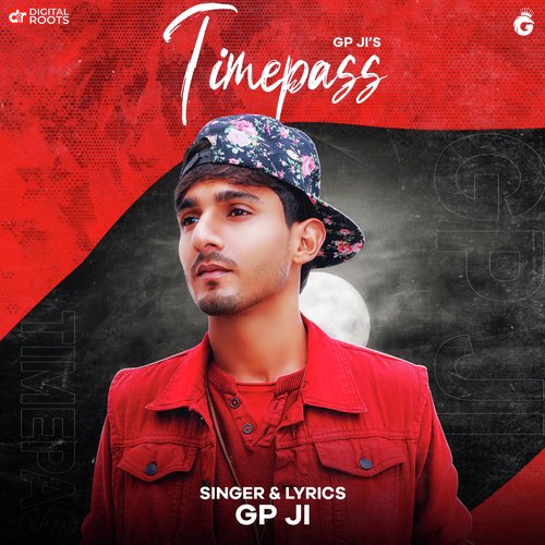 Timepass by Gp Ji - Download on PagalFree