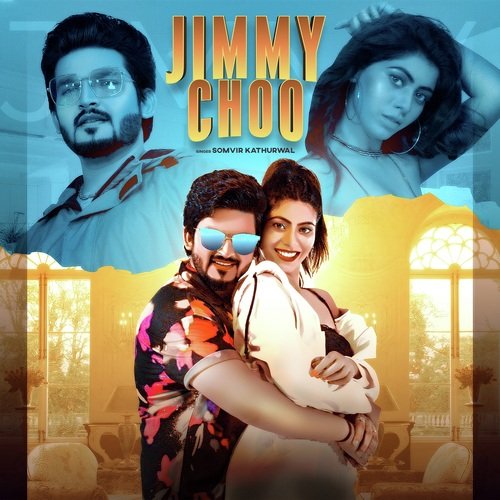 Jimmy Choo by Somvir Kathurwal - Download on PagalFree