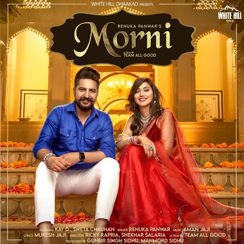 Morni by Renuka Panwar - Download on PagalFree