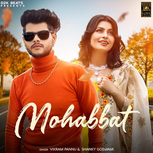 Mohabbat by Shanky Goswami - Download on PagalFree