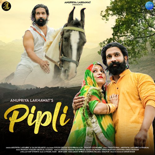 Pipli by Anupriya lakhawat, Salim Bikaneri - Download on PagalFree