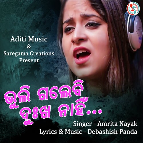 Bhuli Galebi Dukha Nahin (Female Version) by Amrita Nayak - Download on PagalFree