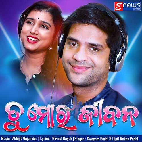 Tu Mo Jibana (Tu Mo Jibana) by Swayam Padhi, Diptirekha Padhi - Download on PagalFree