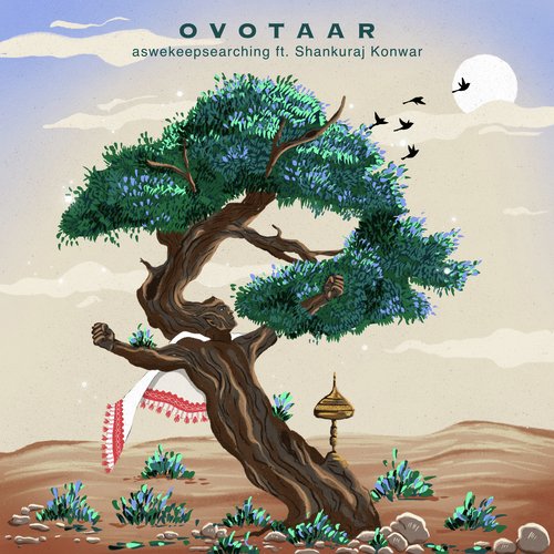 Ovotaar by Aswekeepsearching - Download on PagalFree