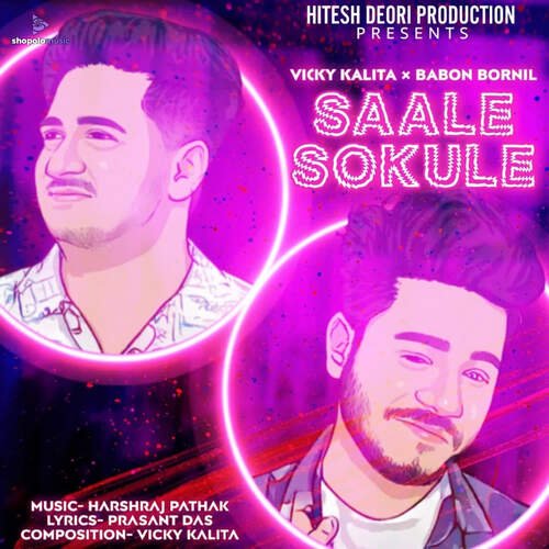 Saale Sokule by Babon Bornil, Vicky Kalita - Download on PagalFree