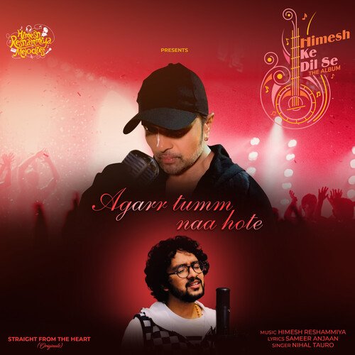 Agarr tumm naa hote by Nihal Tauro, Himesh Reshammiya - Download on PagalFree