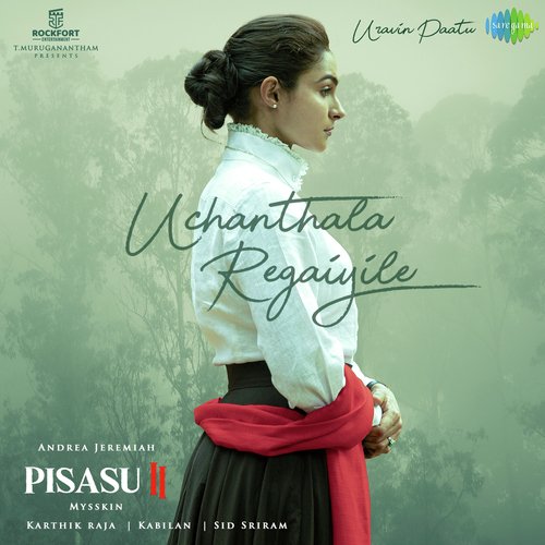 Uchanthala Regaiyile by Karthik Raja - Download on PagalFree