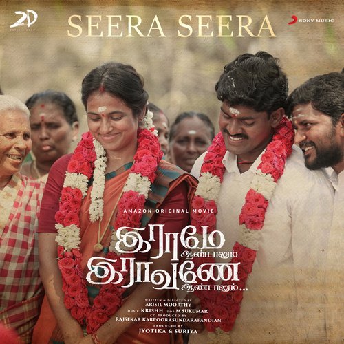 Seera Seera (From Raame Aandalum Raavane Aandalum) by krishh, Mahalingam, Rajeshwari, Yugabharathi - Download on PagalFree