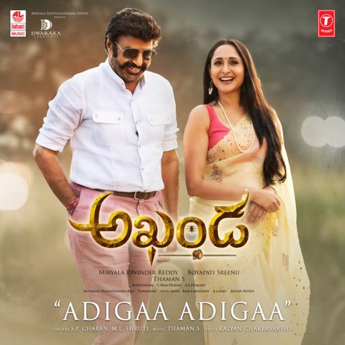 Adigaa Adigaa (From Akhanda) by S.P.B. Charan, M.L. Shruti, Thaman S - Download on PagalFree