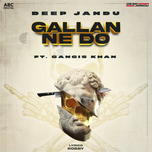Gallan Ne Do  by Deep Jandu - Download on PagalFree