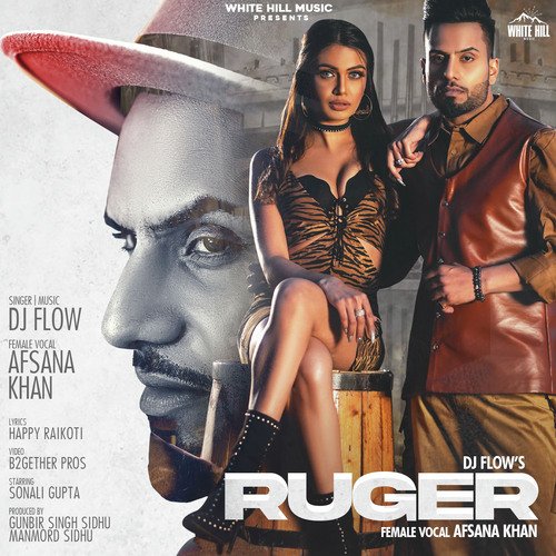 Ruger by Dj Flow, Afsana Khan - Download on PagalFree