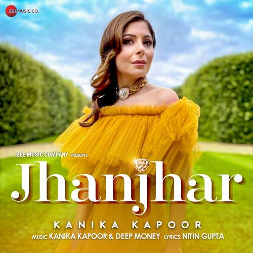 Jhanjhar by Kanika Kapoor, Deep Money, Nitin Gupta - Download on PagalFree