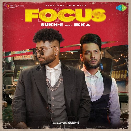 Focus by Sukh-E Muzical Doctorz, Ikka - Download on PagalFree