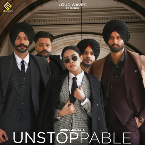 Unstoppable by Jenny Johal - Download on PagalFree