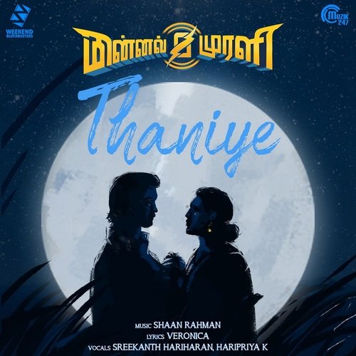 Thaniye by Sushin Shyam, Shaan Rahman - Download on PagalFree