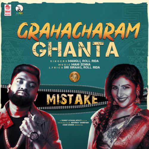 Grahacharam Ghanta (From Mistake) by Mangli, Roll Rida, Mani Zenna - Download on PagalFree