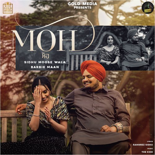 Moh by Barbie Maan, Sidhu Moose Wala - Download on PagalFree