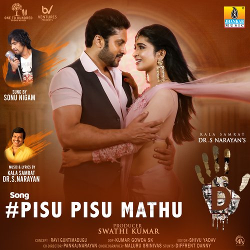 Pisu Pisu Mathu (From 5d) by S. Narayan, Sonu Nigam - Download on PagalFree