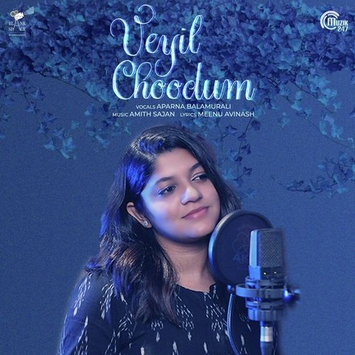 Veyil Choodum by Amith Sajan - Download on PagalFree