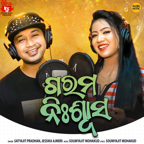 Garam Niswas by Soumyajit Mohakud, Satyajit Pradhan, Jessika Ajmeri - Download on PagalFree