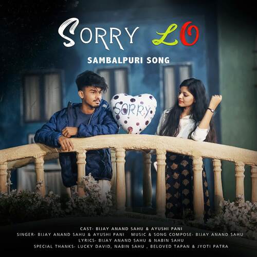 Sorry Lo by Bijay Anand Sahu, Ayushi Pani - Download on PagalFree