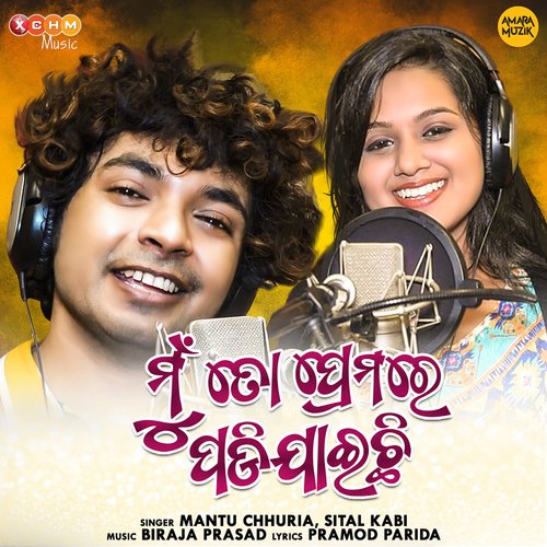 Mun To Premare Padijaichi by Biraja Prasad, Mantu Chhuria, Sital Kabi - Download on PagalFree