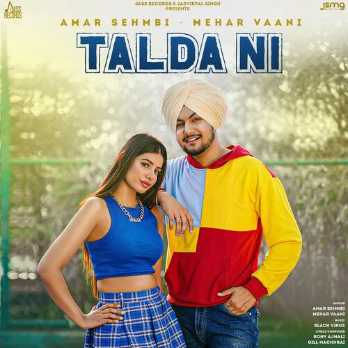 Talda Ni by Black Virus, Amar Sehmbi - Download on PagalFree