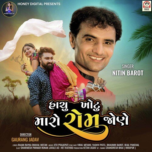 Hachu Khotu Maro Rom Jane by Nitin Barot - Download on PagalFree