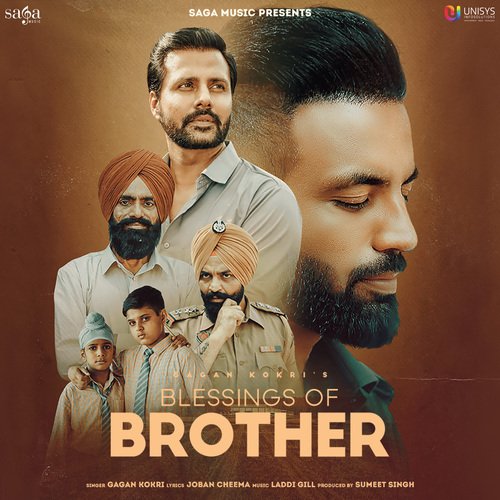 Blessings of Brother by Gagan Kokri - Download on PagalFree