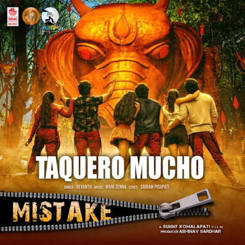 Taquero Mucho (From Mistake) by Revanth, Mani Zenna - Download on PagalFree