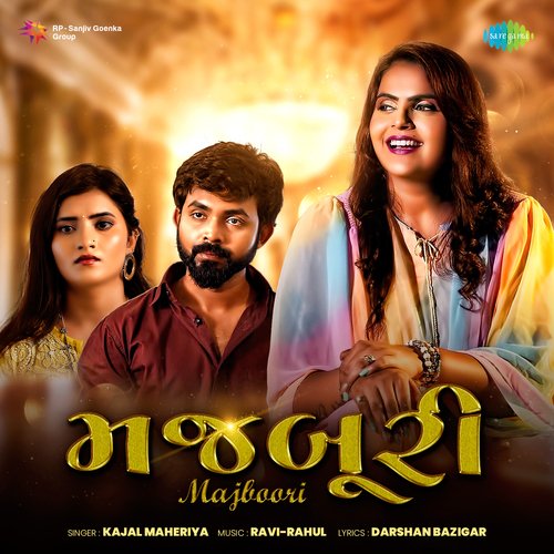 Majboori by Kajal Maheriya - Download on PagalFree