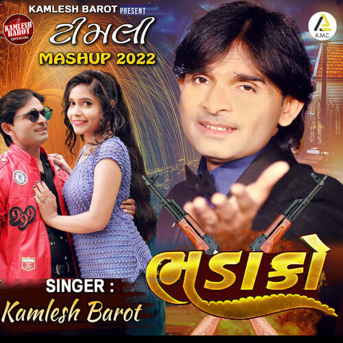 Bhadako -Timli Mashup 2022 by Kamlesh Barot - Download on PagalFree