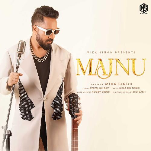 Majnu by Mika Singh - Download on PagalFree