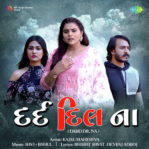 Dard Dil Na by Kajal Maheriya - Download on PagalFree