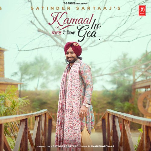 Kamaal Ho Gea by Satinder Sartaaj, Manan Bhardwaj - Download on PagalFree