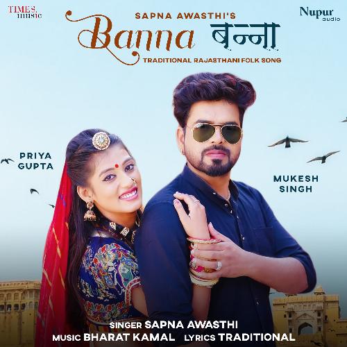 Banna by Sapna Awasthi - Download on PagalFree
