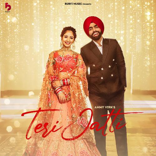 Teri Jatti by Ammy Virk - Download on PagalFree