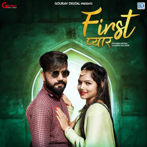 First Pyar by Raju Mewadi, Shaitan Mewadi - Download on PagalFree